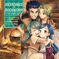 Cover Art for B07V1ZQYC7, Ascendance of a Bookworm: Part 1 Volume 3 by Miya Kazuki