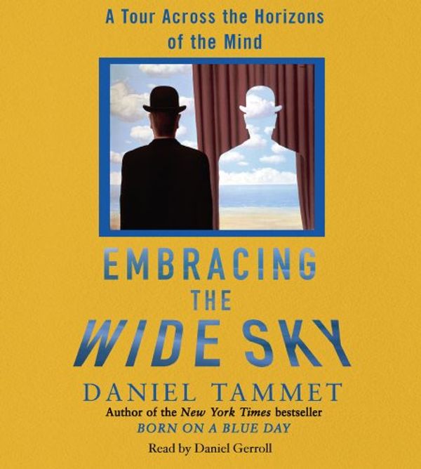 Cover Art for 9780743572446, Embracing the Wide Sky by Daniel Tammet