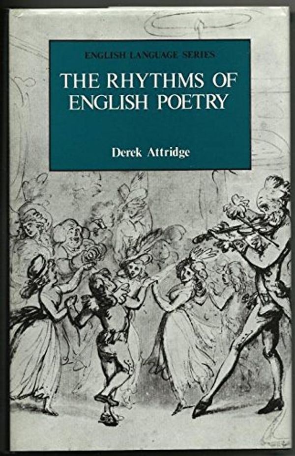 Cover Art for 9780582551060, The Rhythms of English Poetry by Derek Attridge