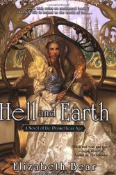Cover Art for 9780451462183, Hell and Earth by Elizabeth Bear