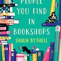 Cover Art for B089XQZPL3, Seven Kinds of People You Find in Bookshops by Shaun Bythell