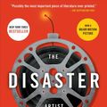 Cover Art for 9781476730400, The Disaster Artist by Greg Sestero, Tom Bissell