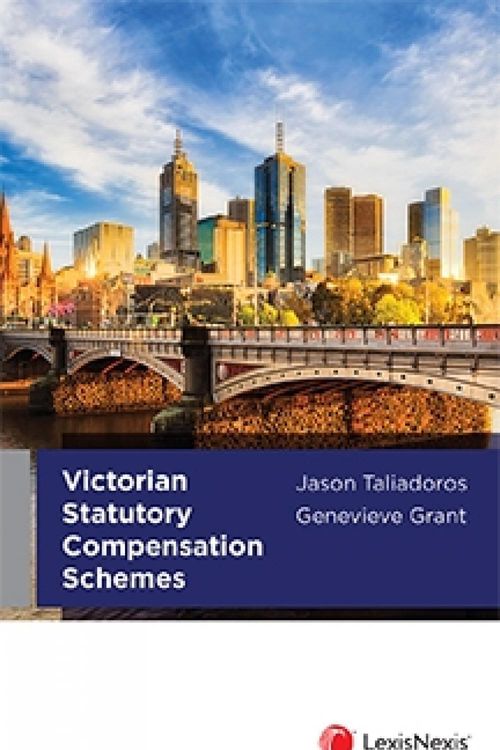 Cover Art for 9780409348637, Victorian Statutory Compensation Schemes by Taliadoros And Grant