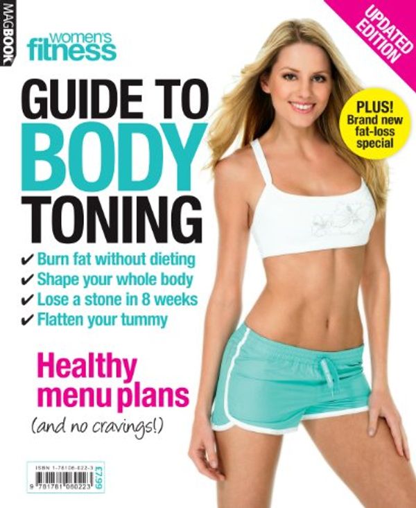 Cover Art for 9781781060223, Women's Fitness Guide To Body Toning by Joanna Knight