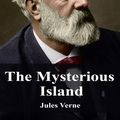 Cover Art for 1230001196955, The Mysterious Island by Jules Verne