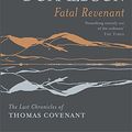 Cover Art for 9780575082380, Fatal Revenant by Stephen Donaldson