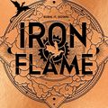 Cover Art for 9780349437040, Iron Flame by Rebecca Yarros