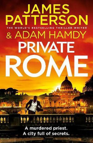 Cover Art for 9781529902877, Private Rome by James Patterson