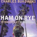 Cover Art for 9780862419936, Ham on Rye by Charles Bukowski