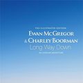 Cover Art for 9781847442499, Long Way Down by Ewan McGregor, Charley Boorman