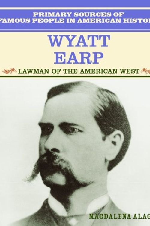 Cover Art for 9780823941230, Wyatt Earp by Magdalena Alagna