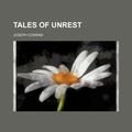 Cover Art for 9781458855763, Tales of Unrest by Joseph Conrad