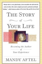 Cover Art for 9780684826967, The Story of Your Life by Mandy Aftel