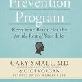 Cover Art for 9780761165262, The Alzheimer's Prevention Program by Gary W. Small