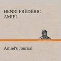 Cover Art for 9783849523879, Amiel's Journal by Henri Frederic Amiel