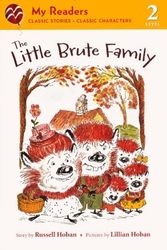 Cover Art for 9780606237604, The Little Brute Family by Russell Hoban