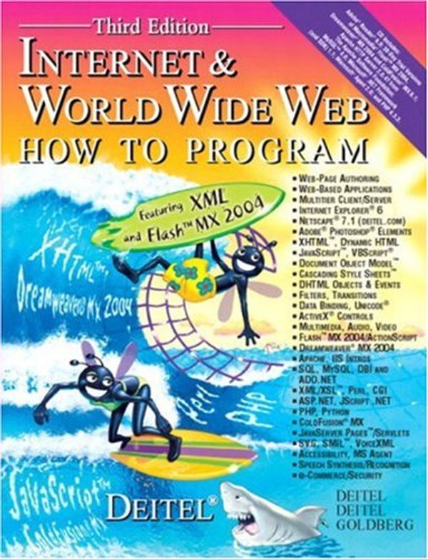 Cover Art for 9780131246829, Internet and World Wide Web How to Program by Harvey Deitel
