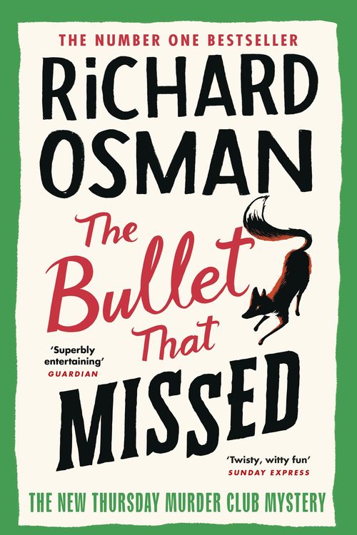 Cover Art for 9780241512432, The Bullet That Missed by Richard Osman