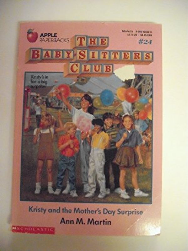 Cover Art for 9780590420020, Kristy and the Mother's Day Surprise (An Apple Paperback) by Ann M. Martin