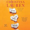 Cover Art for 9781508212676, Love and Other Words by Christina Lauren