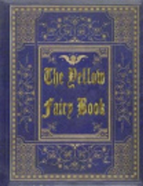 Cover Art for 9781517061616, The Yellow Fairy Book by Andrew Lang