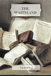 Cover Art for 9781463736897, The Wasteland by T. S. Eliot