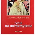 Cover Art for 9788311131316, Ania na Uniwersytecie by Montgomery, Lucy Maud