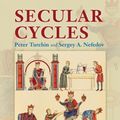 Cover Art for 9780691136967, Secular Cycles by Peter Turchin, Sergey A. Nefedov