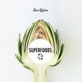 Cover Art for 9781784880415, Superfoods by Sue Quinn