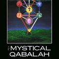Cover Art for 9780877285960, Mystical Qabalah by Dion Fortune