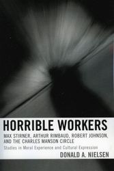 Cover Art for 9780739112007, Horrible Workers by Donald A. Nielsen