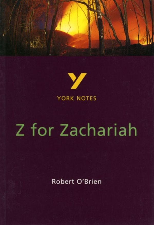 Cover Art for 9780582368460, York Notes on Robert O'Brien's "Z. for Zachariah" by Paul Beadle