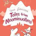 Cover Art for B002RI9SZG, Tales from Moominvalley (Moomins Fiction) by Tove Jansson