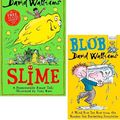 Cover Art for 9789123699278, Slime A Fantastically Funny Tale ( Hardback ) & Blob 2 Books Collection Set By David Walliams & Tony Ross by David Walliams, Tony Ross
