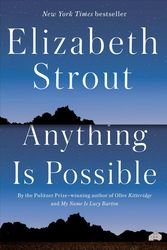 Cover Art for 9780812989403, Anything Is Possible by Elizabeth Strout