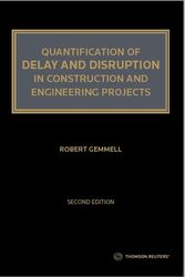 Cover Art for 9780455502090, Quantification of Delay & Disruption in Construction & Engineering Projects Second Edition - Book by Robert Gemmell