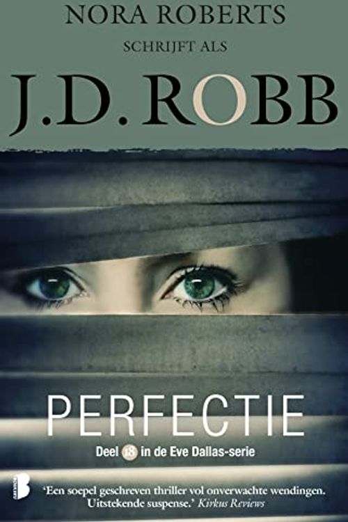 Cover Art for B07Y4M7P4C, Perfectie: Deel 18 van de Eve Dallas-serie by J.d. Robb