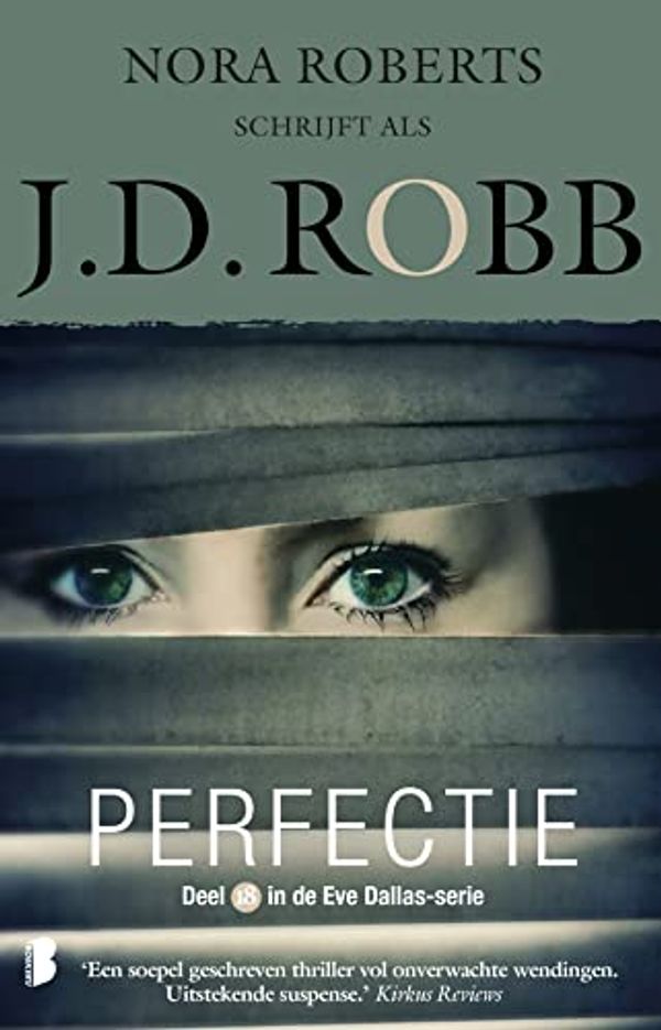 Cover Art for B07Y4M7P4C, Perfectie: Deel 18 van de Eve Dallas-serie by J.d. Robb