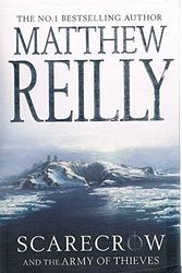 Cover Art for 9781742610283, Scarecrow and the Army of Thieves by Reilly Matthew