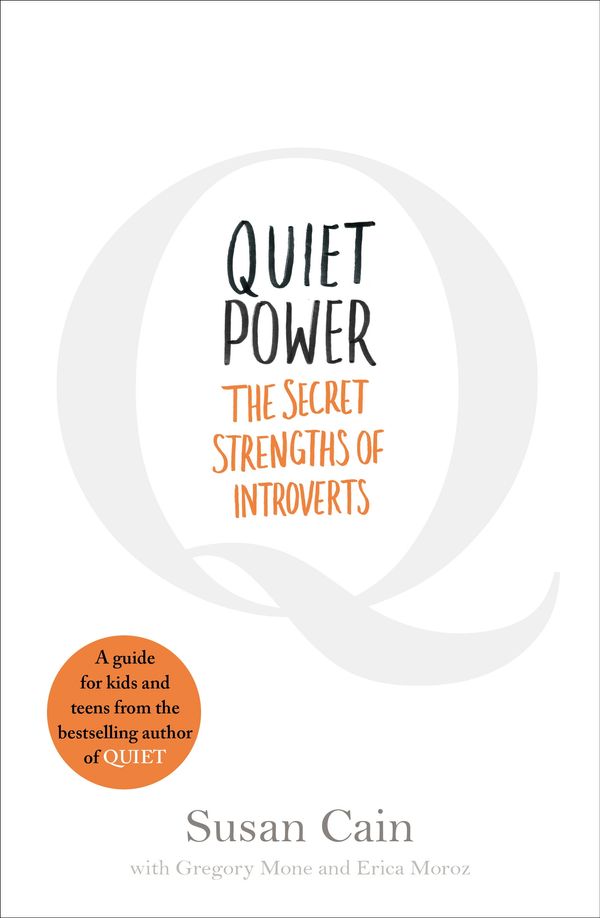 Cover Art for 9780241273555, Quiet Power: The Secret Strengths of Introverts by Susan Cain