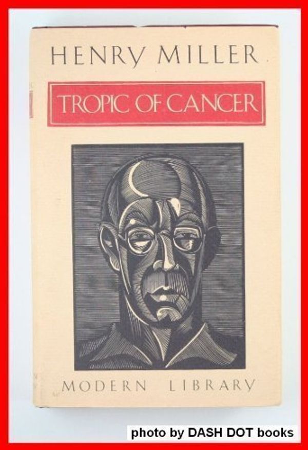 Cover Art for 9780394604350, Tropic of Cancer by Henry Miller