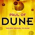 Cover Art for 9781848943346, Paul of Dune by Brian Herbert