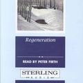 Cover Art for 9780745127583, Regeneration: Complete & Unabridged by Pat Barker