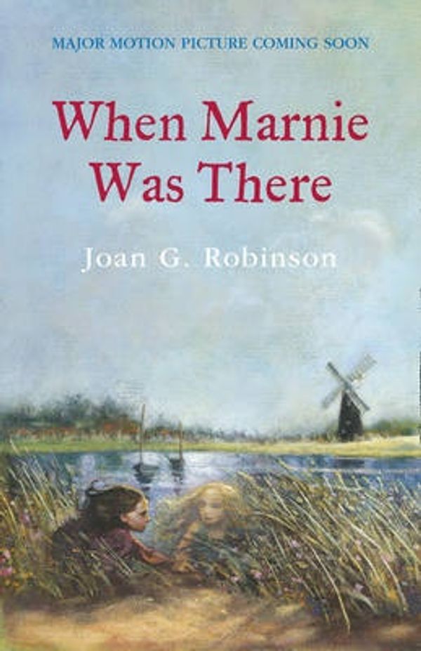 Cover Art for 9780007104772, When Marnie Was There by Joan G. Robinson