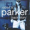 Cover Art for 9780719562914, Back Story: A Spenser Novel by Robert B. Parker