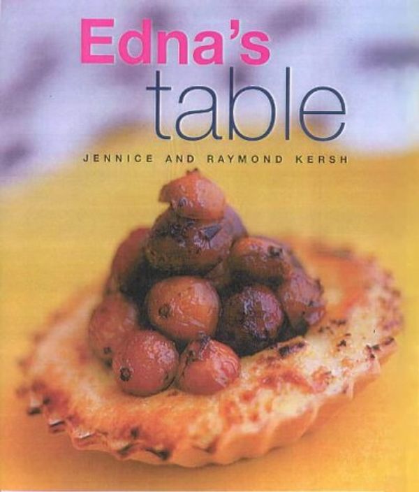 Cover Art for 9780733605390, Edna's Table by No Author Provided