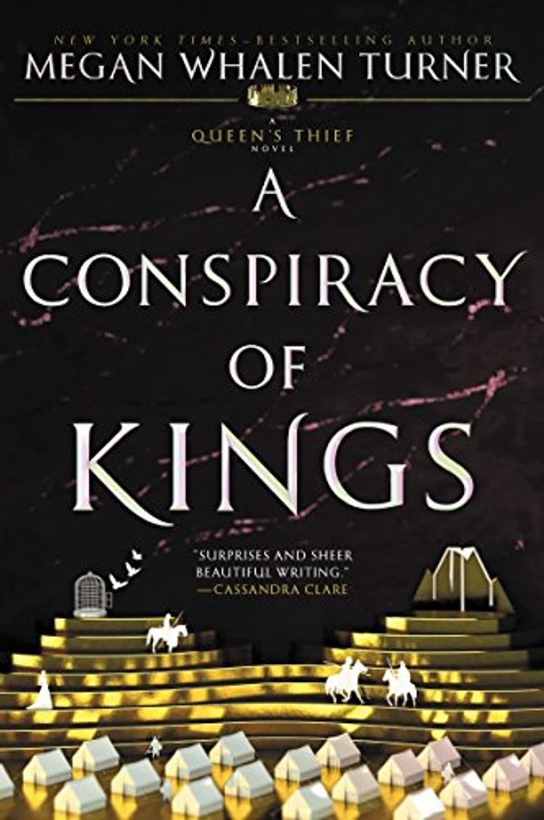 Cover Art for B003AYZB8Y, A Conspiracy of Kings (The Queen's Thief Book 4) by Megan Whalen Turner