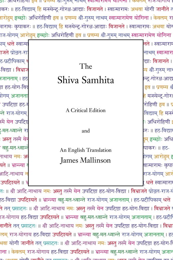 Cover Art for 9780989996617, The Shiva Samhita by James Mallinson