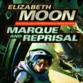 Cover Art for 9780345480514, Marque and Reprisal by Elizabeth Moon