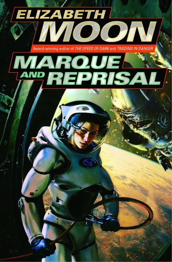 Cover Art for 9780345480514, Marque and Reprisal by Elizabeth Moon